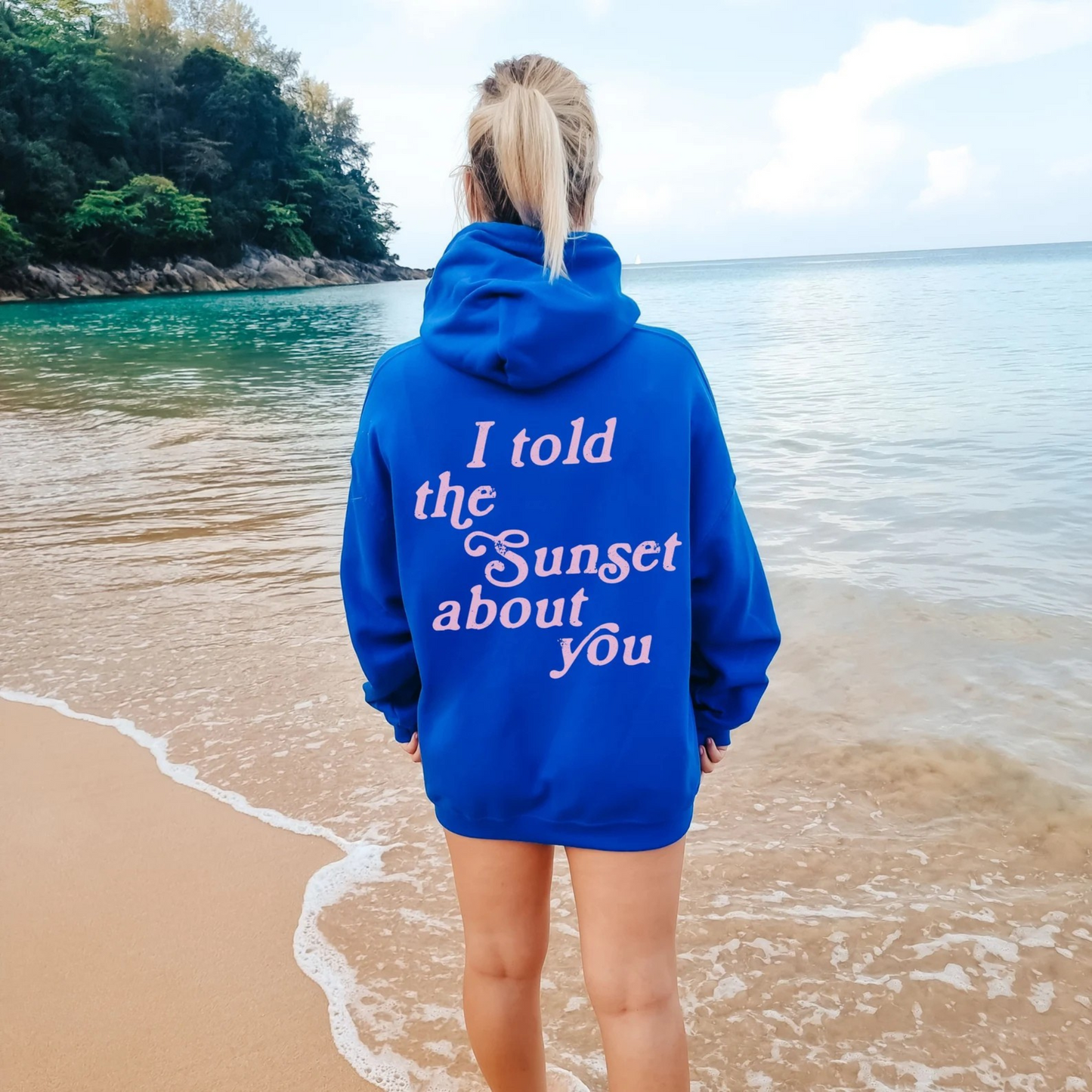 I Told The Sunset Hoodie