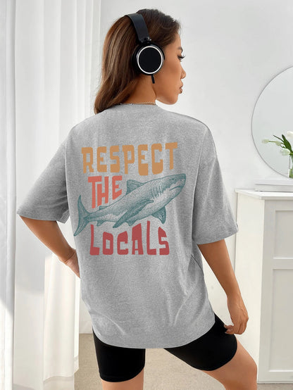 Respect The Locals Tee