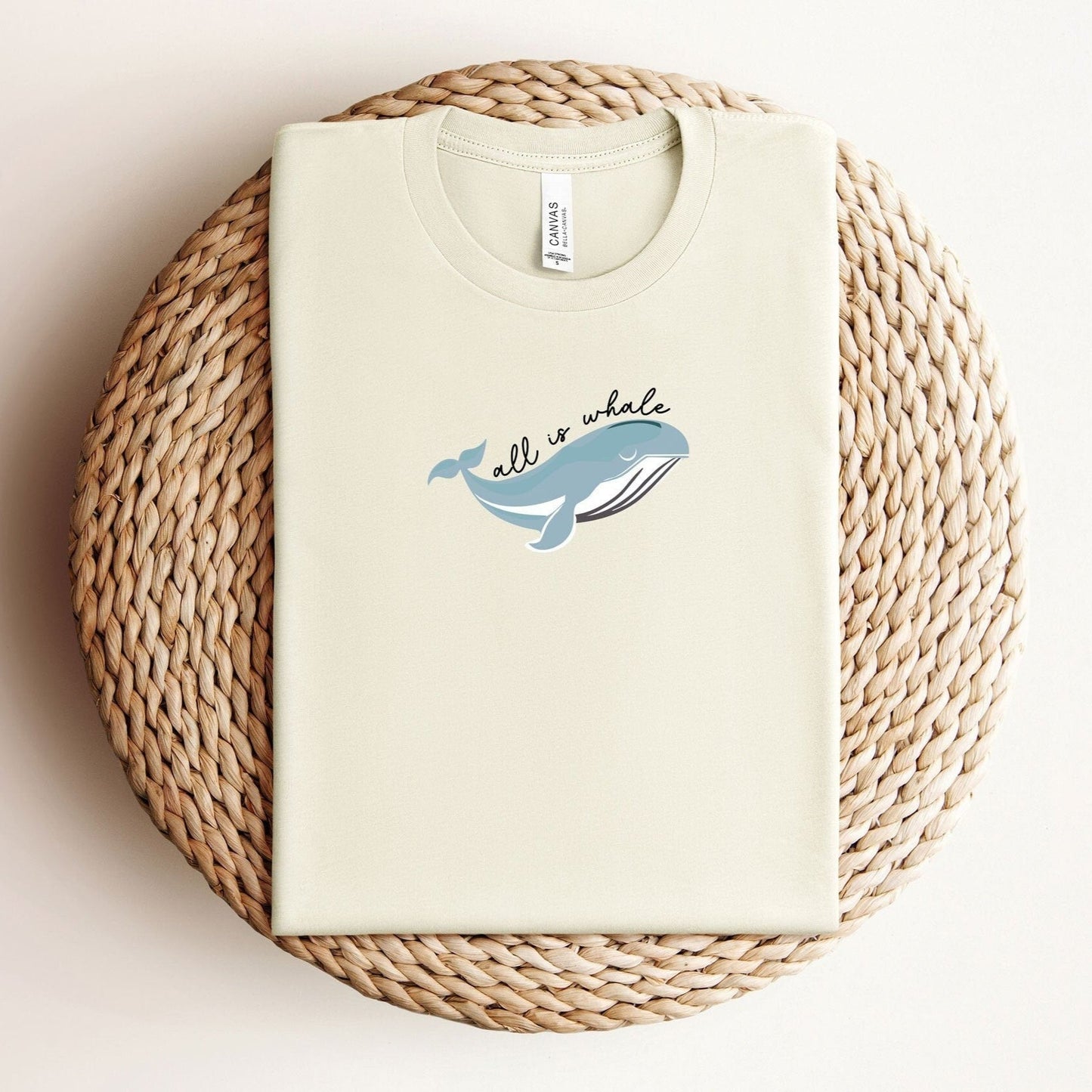 All Is Whale Tee